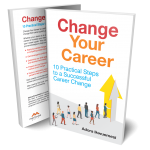 ON CHANGING YOUR CAREER…